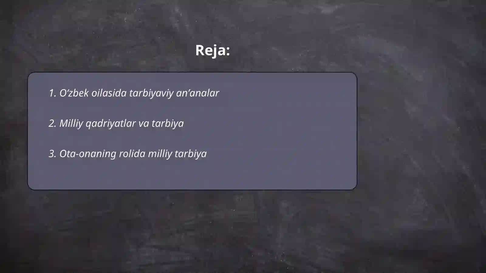 Oʻzbek oilasida milliy tarbiya 2