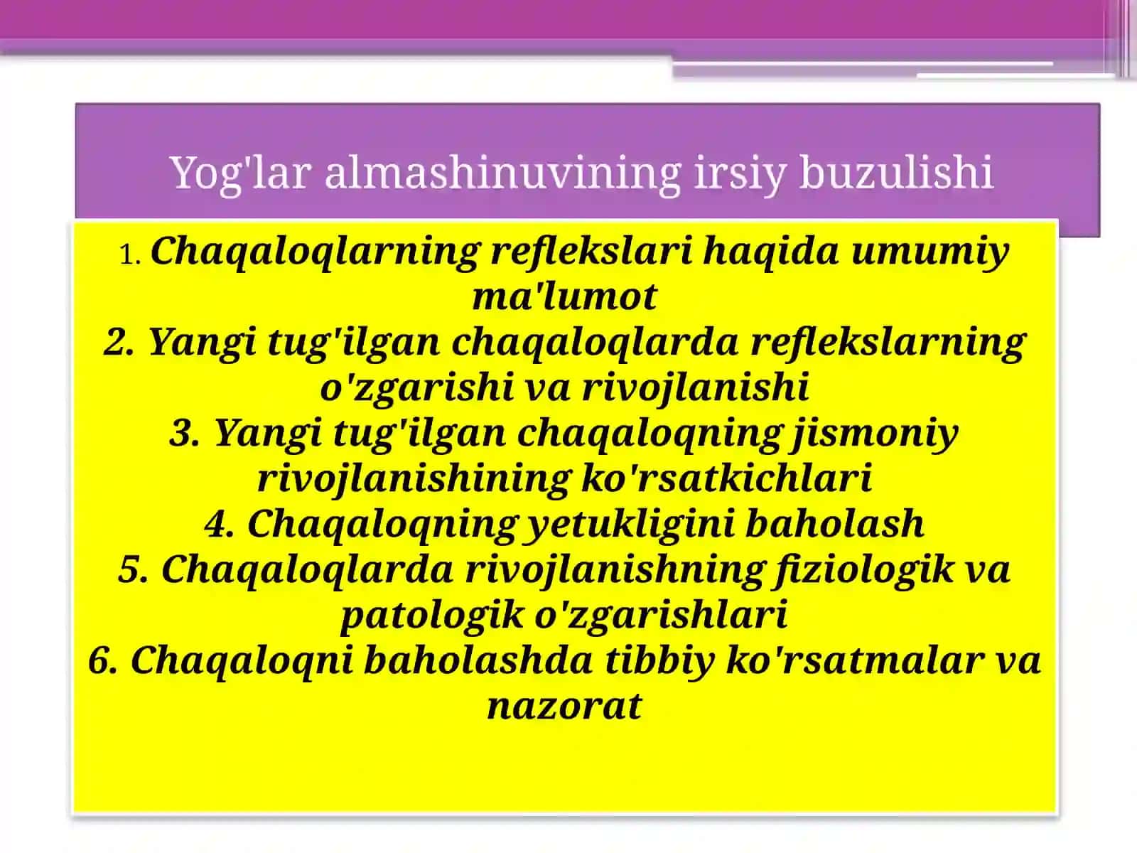 Chaqaloqlarning reflekslari, yangi tug'ilgan chaqaloqning jismoniy rivojlanishini baholash 2