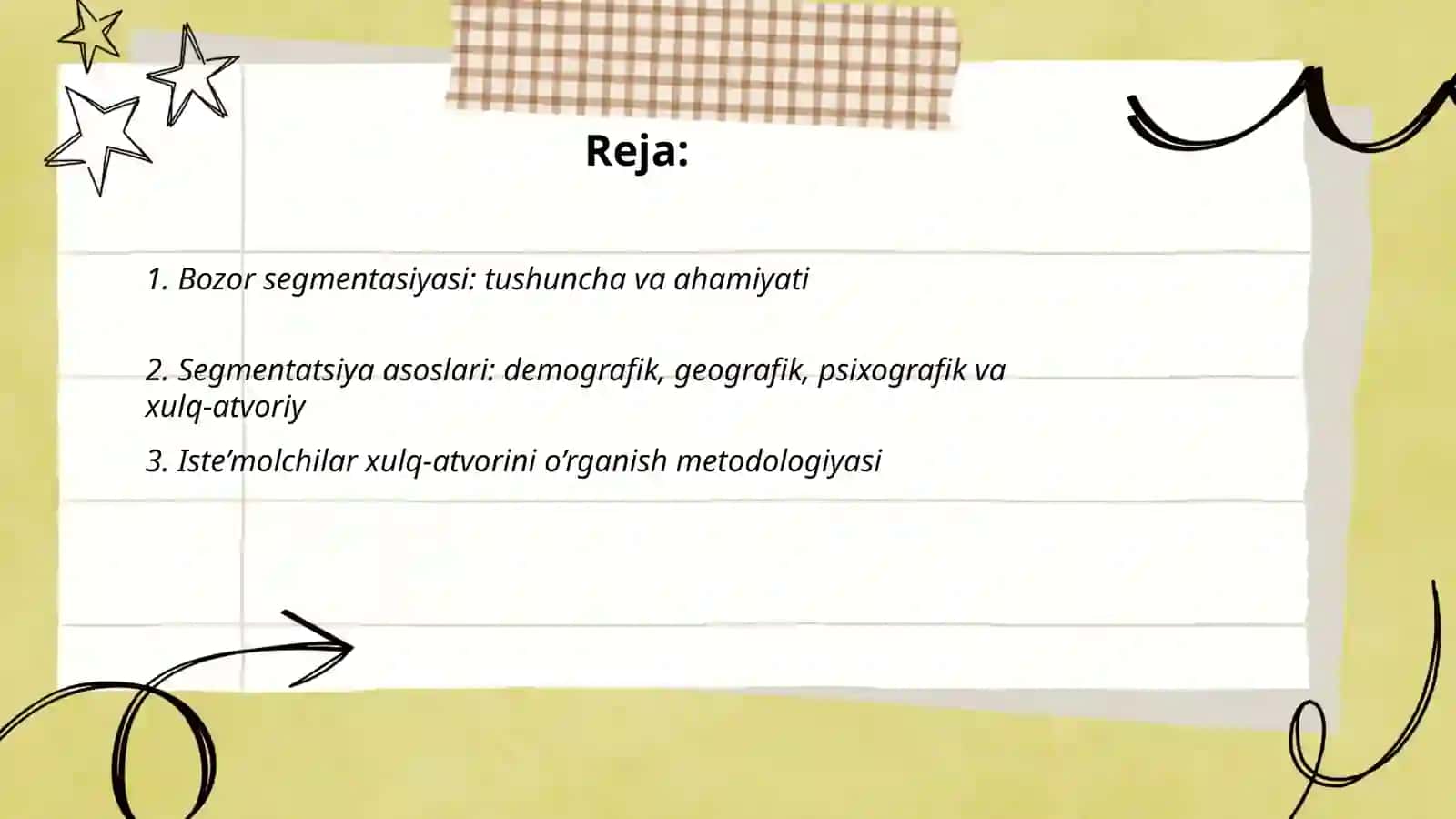 Bozor segmentasiyasi va iste’molchilar xulq atvorini o’rganish 2