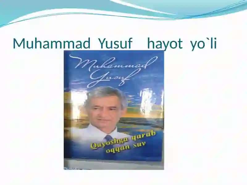 Muhammad Yusuf hayoti va ijodi 2