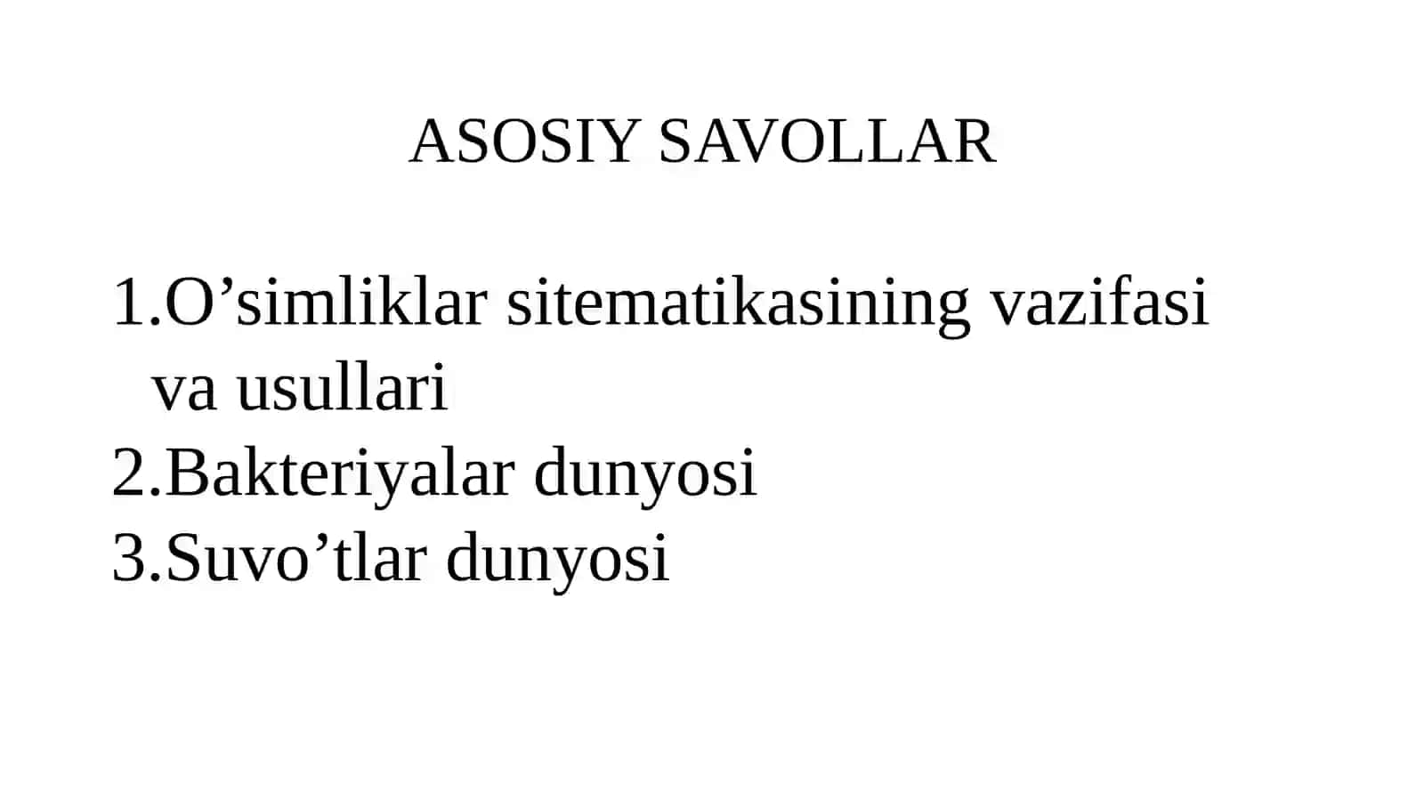 O’SIMLIKLAR SITEMATIKASIGA 2
