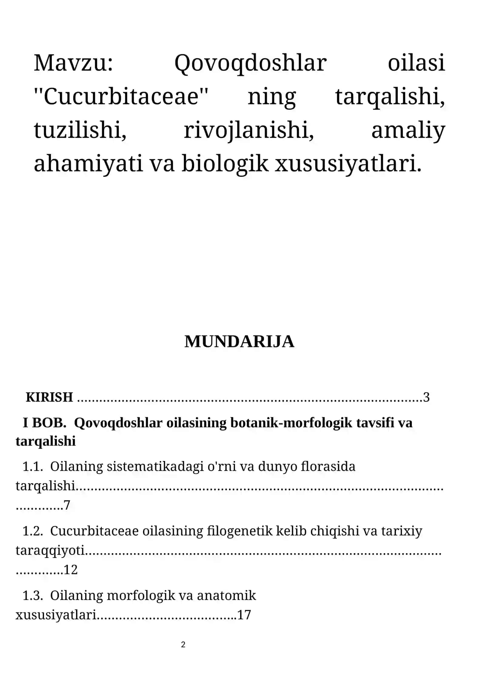 Qovoqdoshlar oilasi ''Cucurbitaceae'' ning tarqalishi, tuzilishi, rivojlanishi, amaliy ahamiyati va biologik xususiyatlari 2