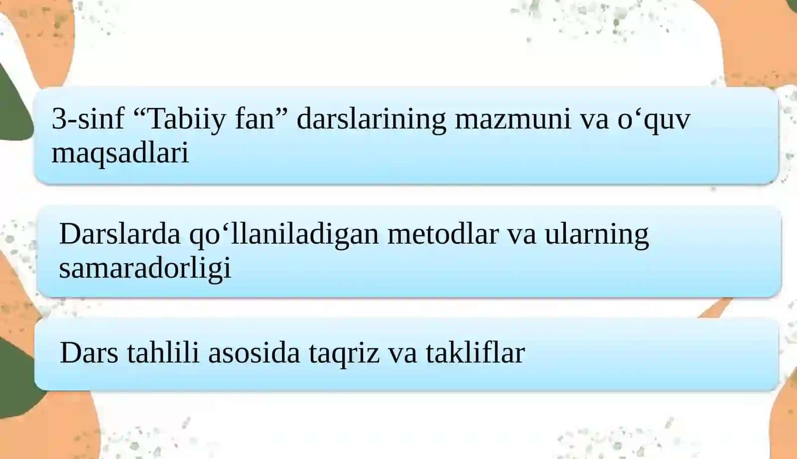 3-sinf “Tabiiyfan”darslarini tahlil qilish va ta'qriq qilish 2