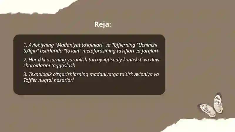 Avloniyning "Madaniyat toʻlqinlari" maqolasi va E. Tofflerning " Uchinchi toʻlqin" asarini taqqoslab muhokama qilish 2
