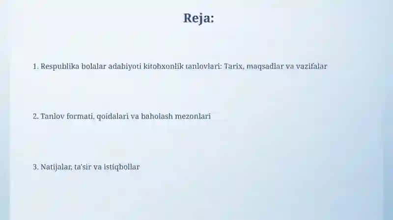 Bolalar kitobxonligi Respublika kitobxonlik tanlovlari haqida 2