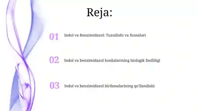 Indol va Benzimidazol: Tuzuilishi va Xossalari 2