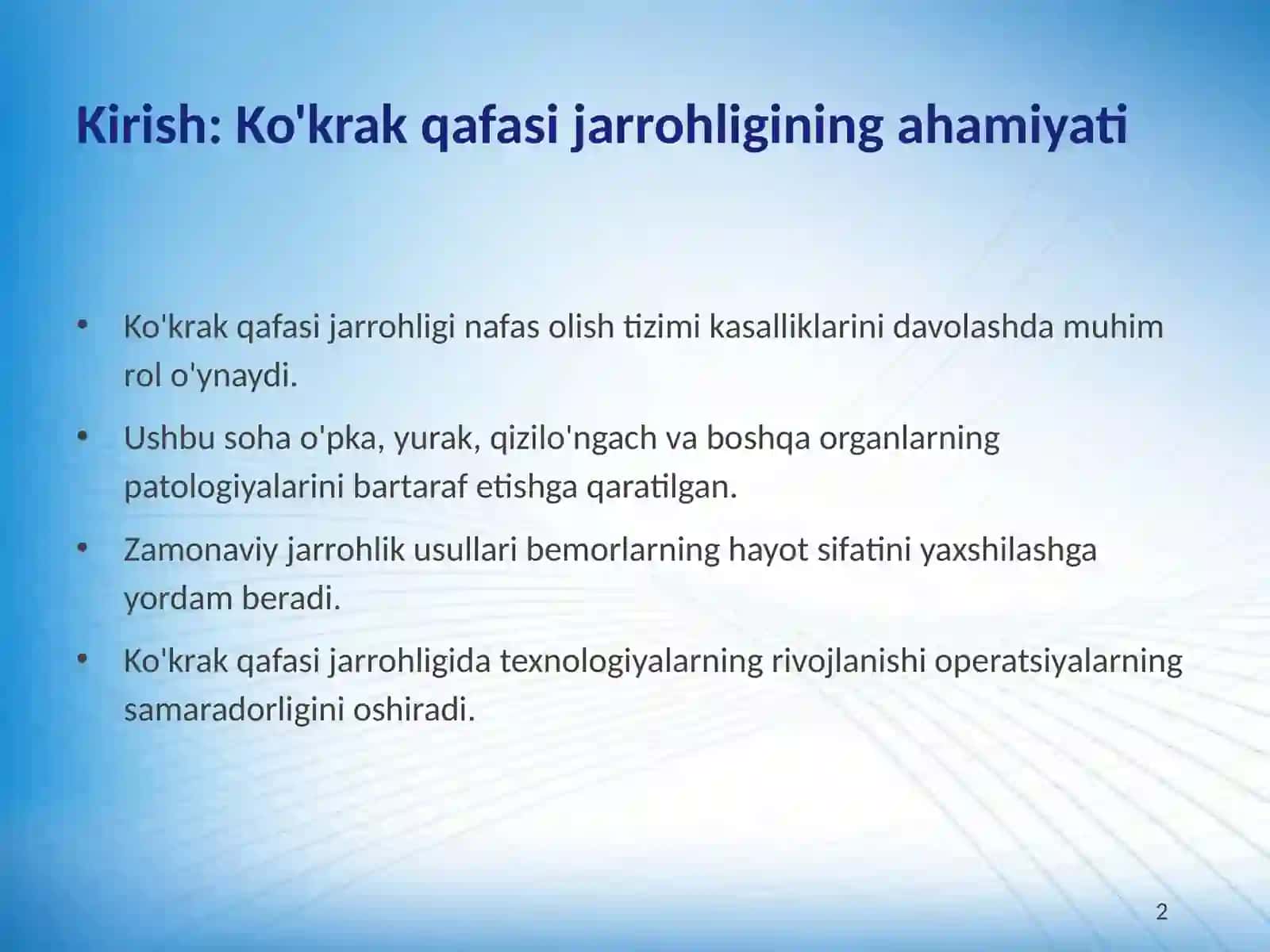 Ko'krak qafasi jarrohligidagi zamonaviy yondashuvlar 2