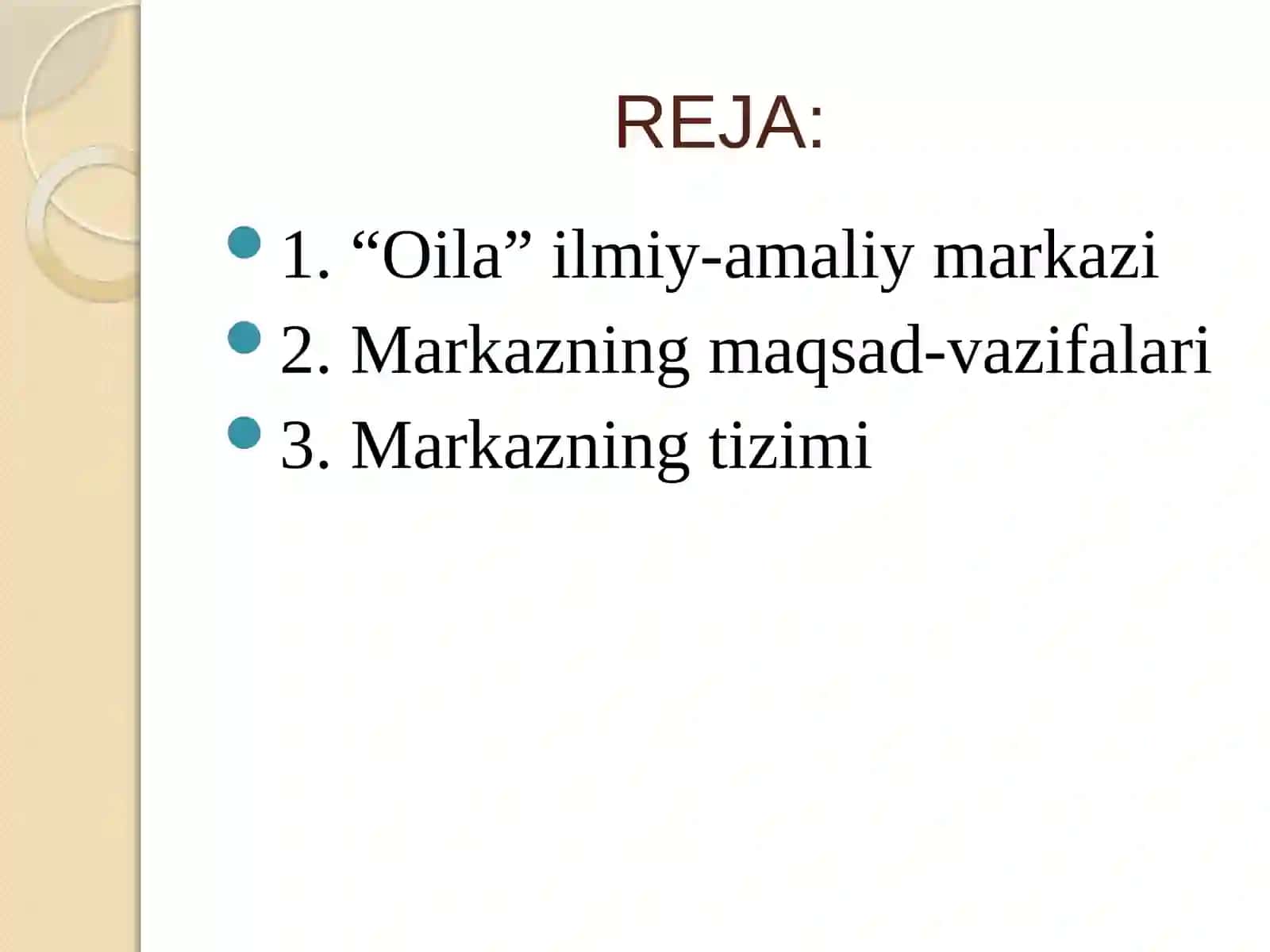 Oila  ilmiy-amaliy   markazi  faoliyatini  o’rganish  va  ahamiyatini   yoritish 2