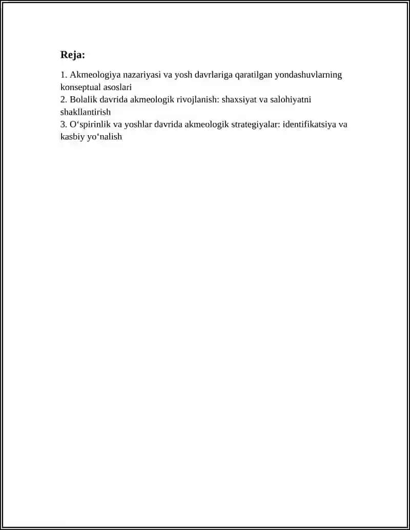 INSON TARAQQIYOTINING YOSH DAVRLARGA QARATILGAN AKMEOLOGIK YONDASHUVLAR 2