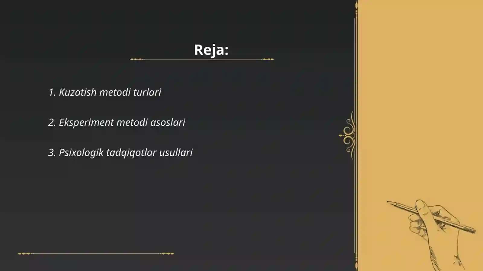 Pisixalogiya taqdimot metodlarini:kuzatish ekispermenti 2