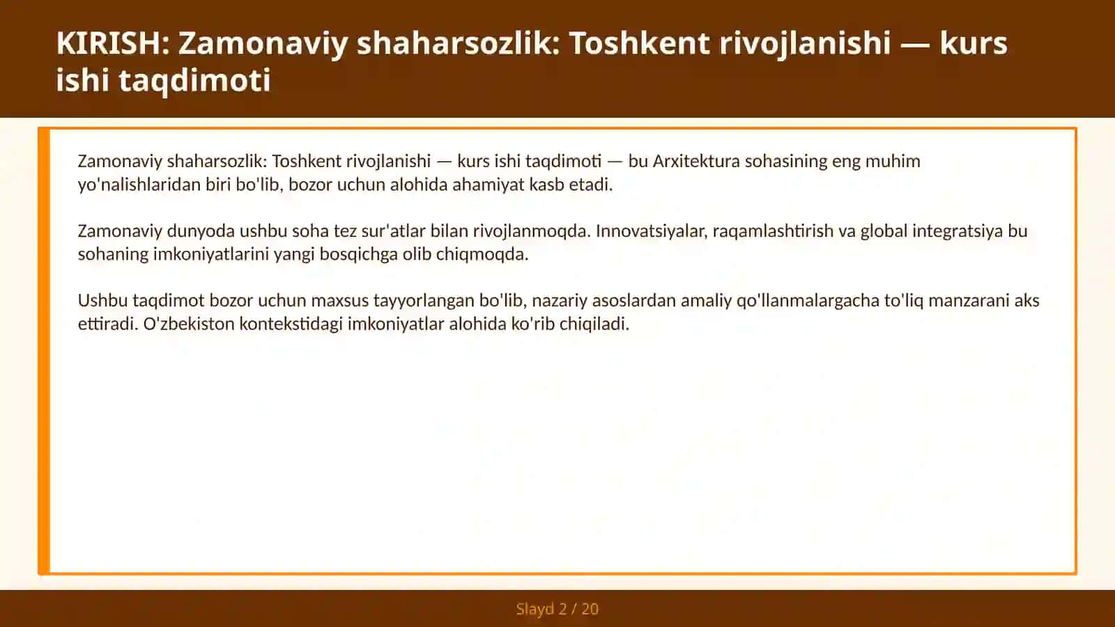 Zamonaviy shaharsozlik: Toshkent rivojlanishi — KURS ISHI TAQDIMOTI 2