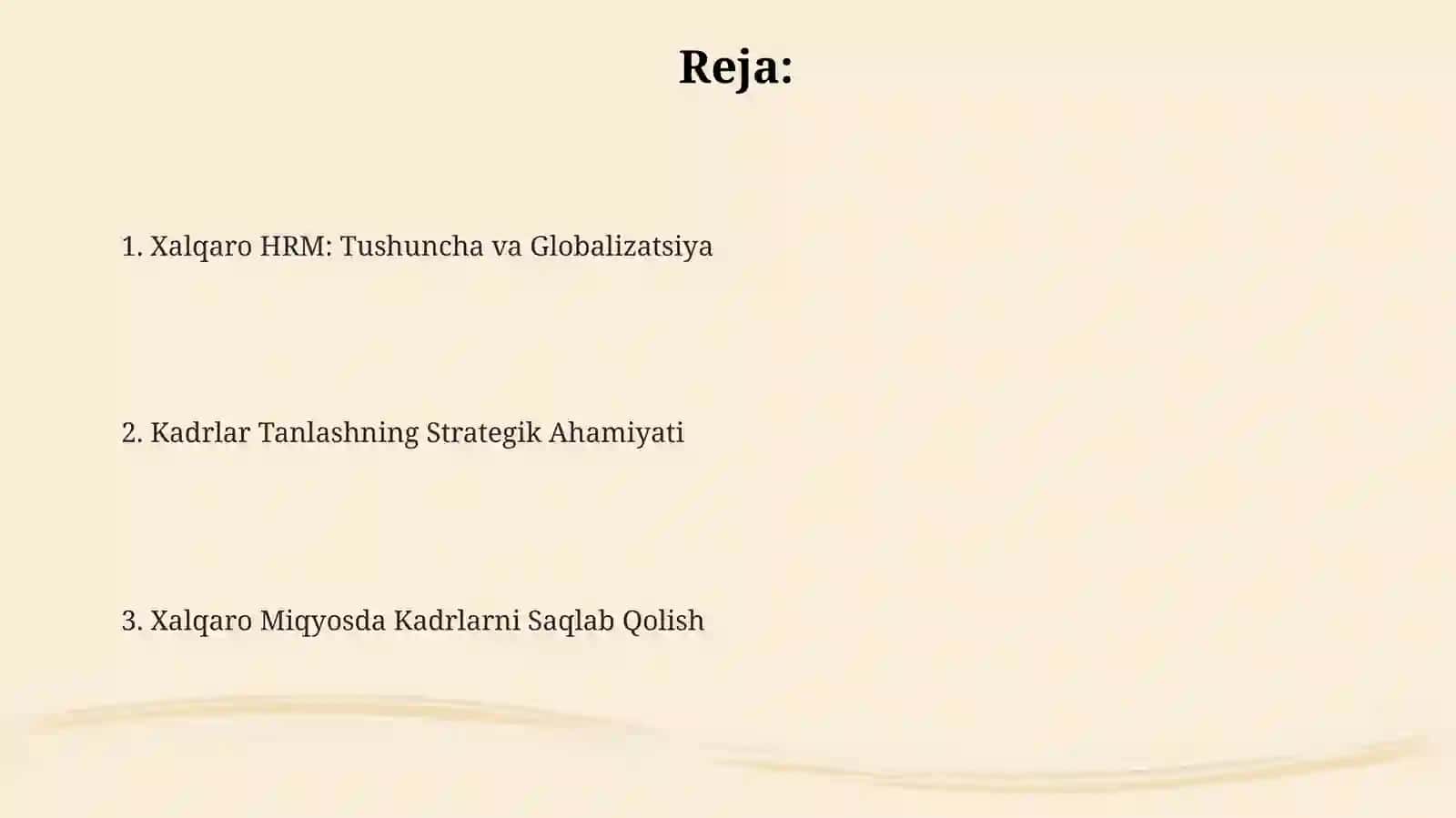 Xalqaro  inson resurslarini boshqarishda  ishga  qabul qilish  va kadrlarni  ushlab  qolish  strategiyalari 2
