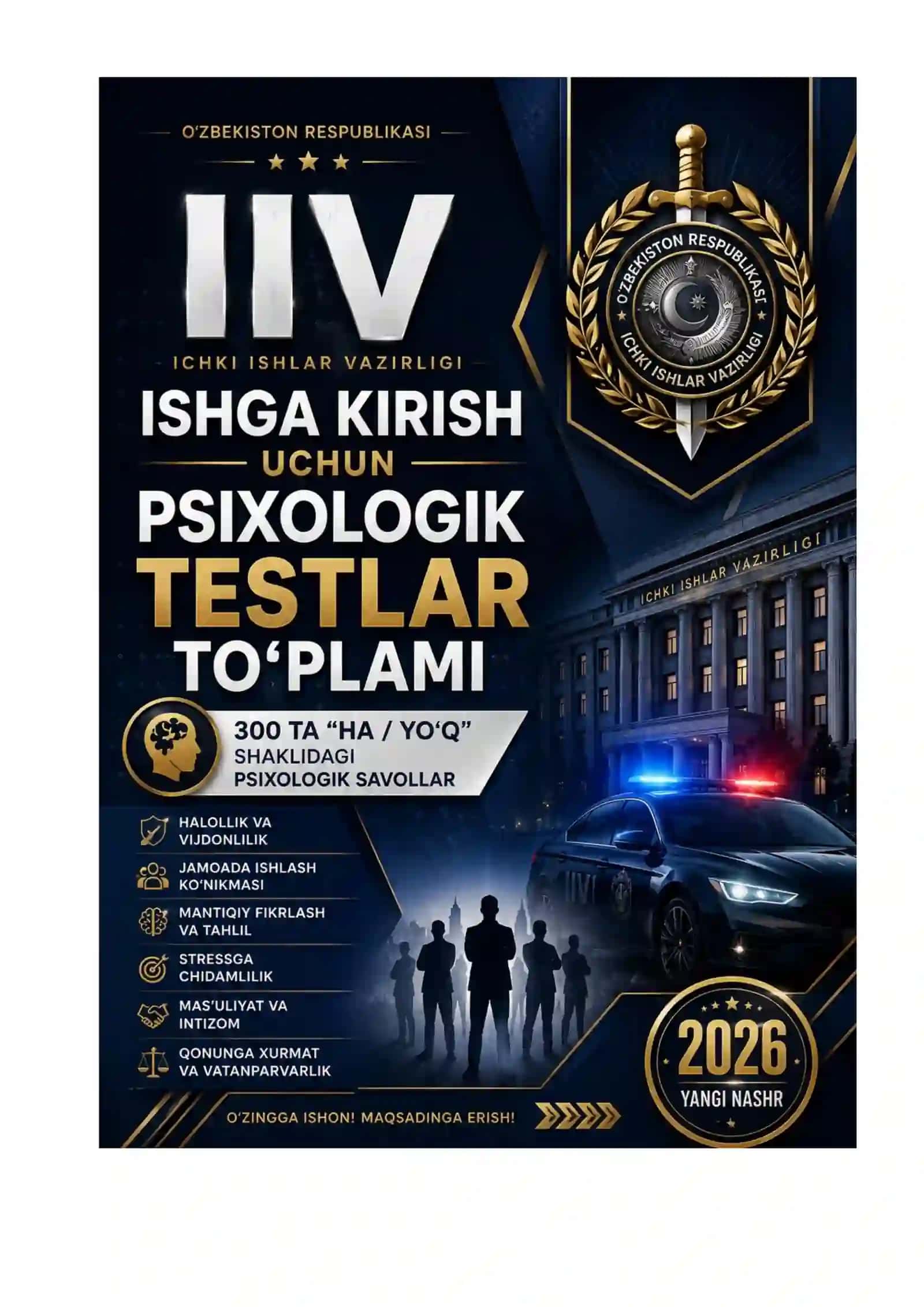 Ichki ishlarga ishga kiruvchilar uchun psixologik test va yechimi 2
