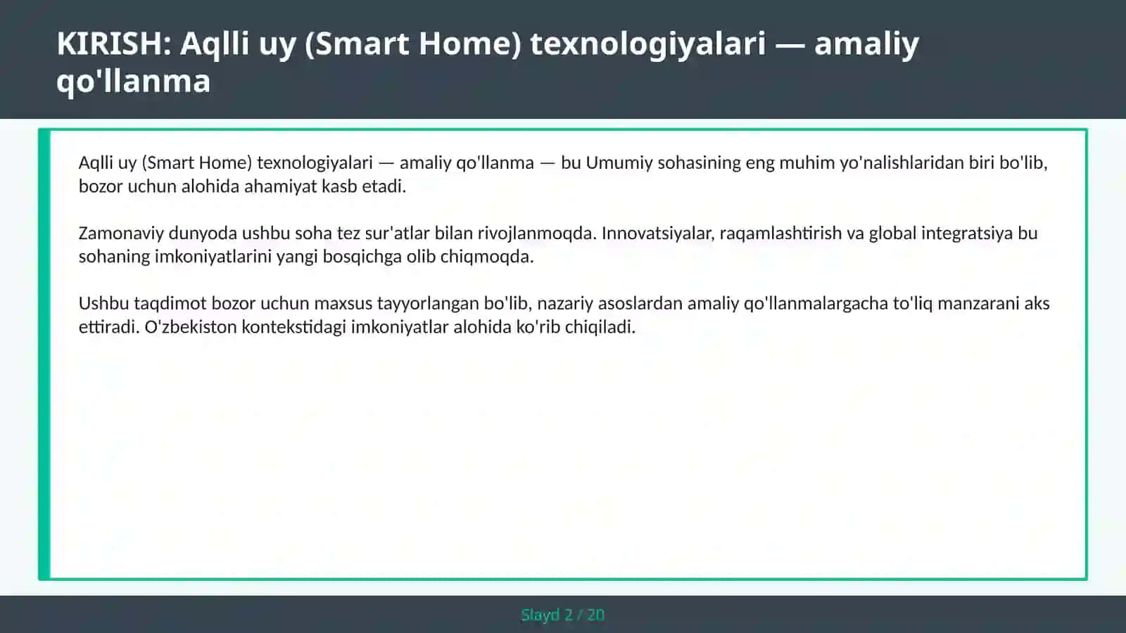 Aqlli uy (Smart Home) texnologiyalari — amaliy qo'llanma 2