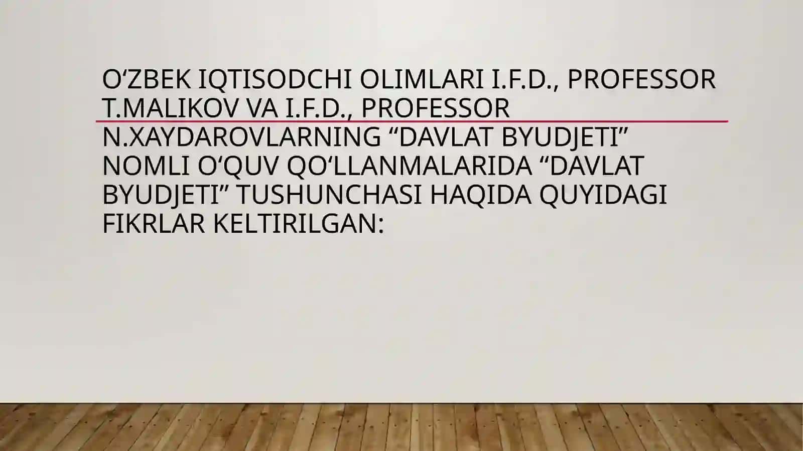 Davlat byudjetining mohiyati 2