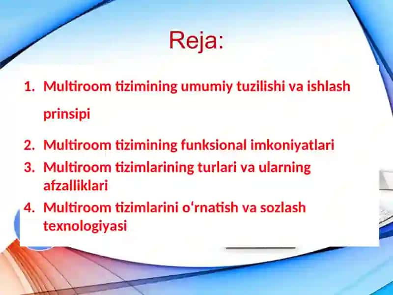 Multiroom - multimediya tizimi va uning imkoniyatlari 2