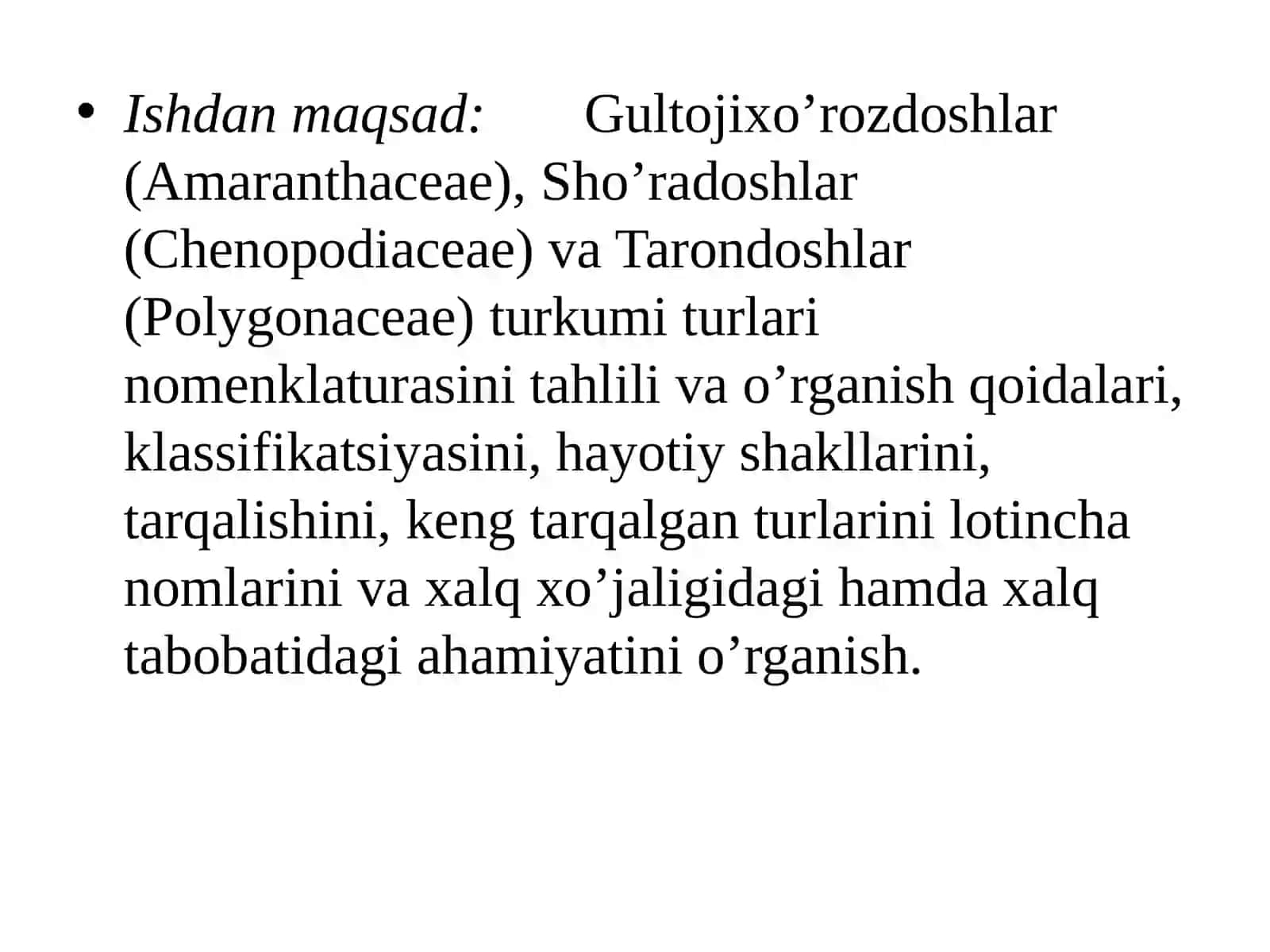 GULTOJIXO’ROZDOSHLAR (AMARANTHACEAE), SHO’RADOSHLAR (CHENOPODIACEAE) TURKUMI TURLARI NOMENKLATURASINI TAHLILI VA O’RGANISH QOIDALARI 2