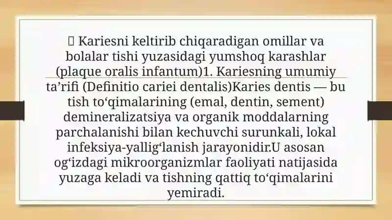 KAREISNI KELTIRIB CHIOARADIGAN OMILLAR. BOLALAR TISHI YUZASIDAGI YUMSHOC KARASHLAR 2