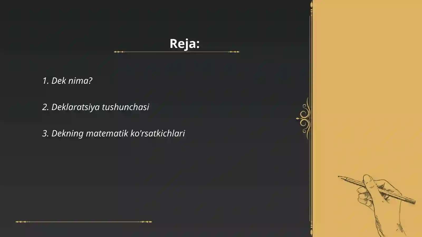 Dek nima va uni ustida bajariladigan amallar va amaliyotda qoʼllanilishi 2