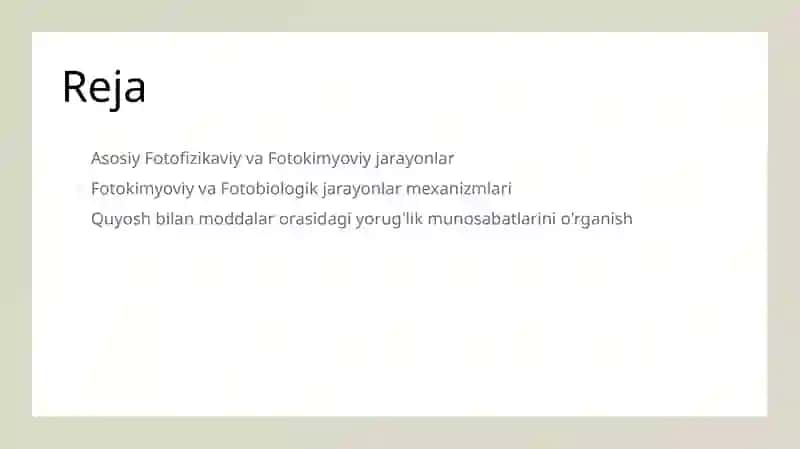 Birlamchi fotofizikaviy va fotokimyoviy jarayonlar. Fotokimyoviy va fotobiologik jarayonlar mexanizmlari. 2