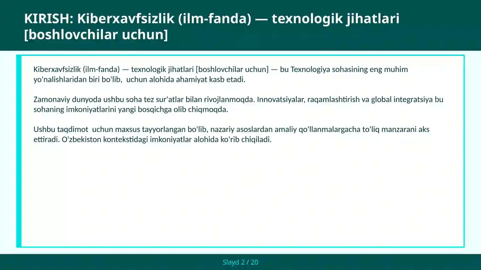 KIBERXAVFSIZLIK (ILM-FANDA) — TEXNOLOGIK JIHATLARI [BOSHLOVCHILAR UCHUN] 2