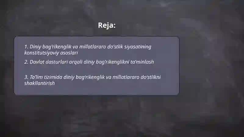 Diniy bagʻrikenglik va millatlararo doʻstlik siyosati 2