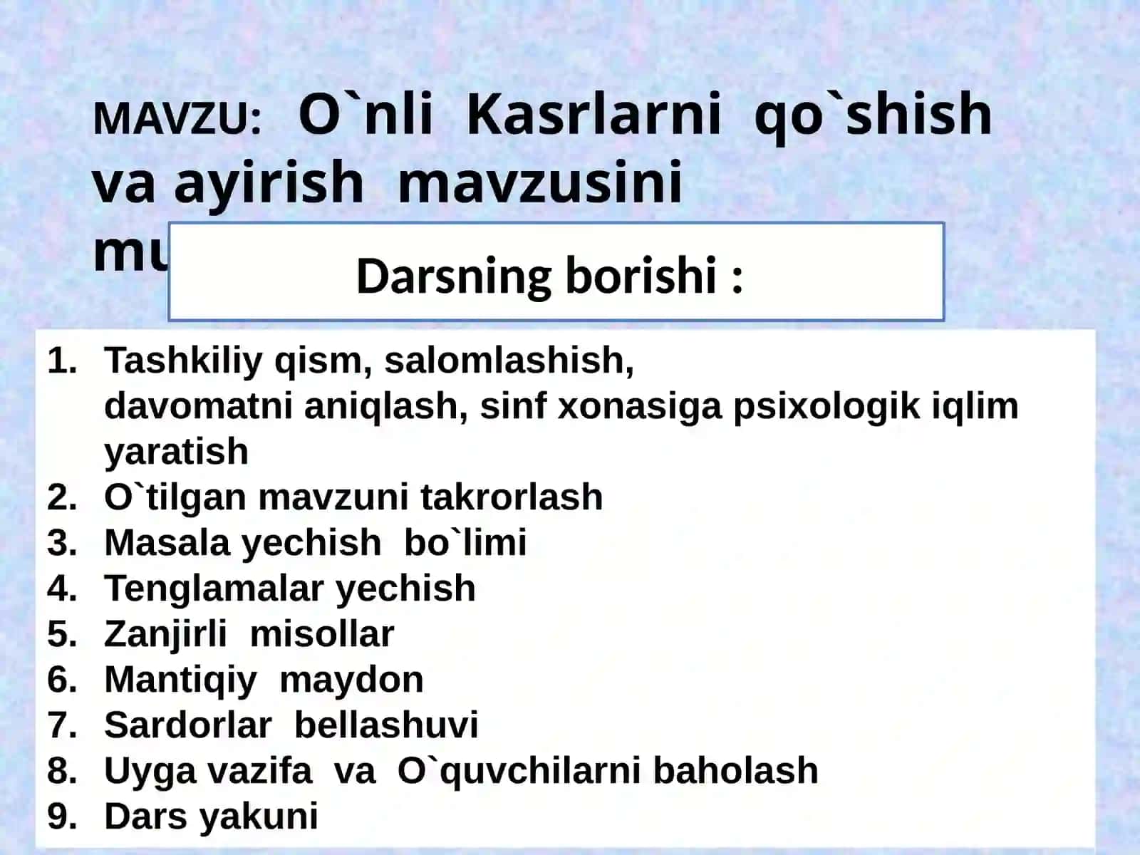 O`nli Kasrlarni qo`shish va ayirish mavzusi 2