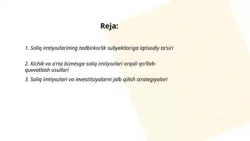Tadbirkorlik subyektlari faoliyatiga soliq imtiyozlari asosida ta'sir etish 2