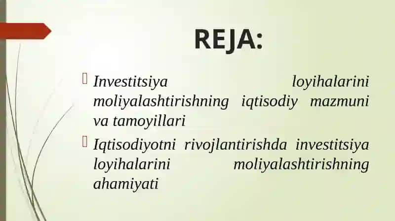 Investitsiyaloyihalarini moliyalashtirishning mazmuni va mohiyati 2