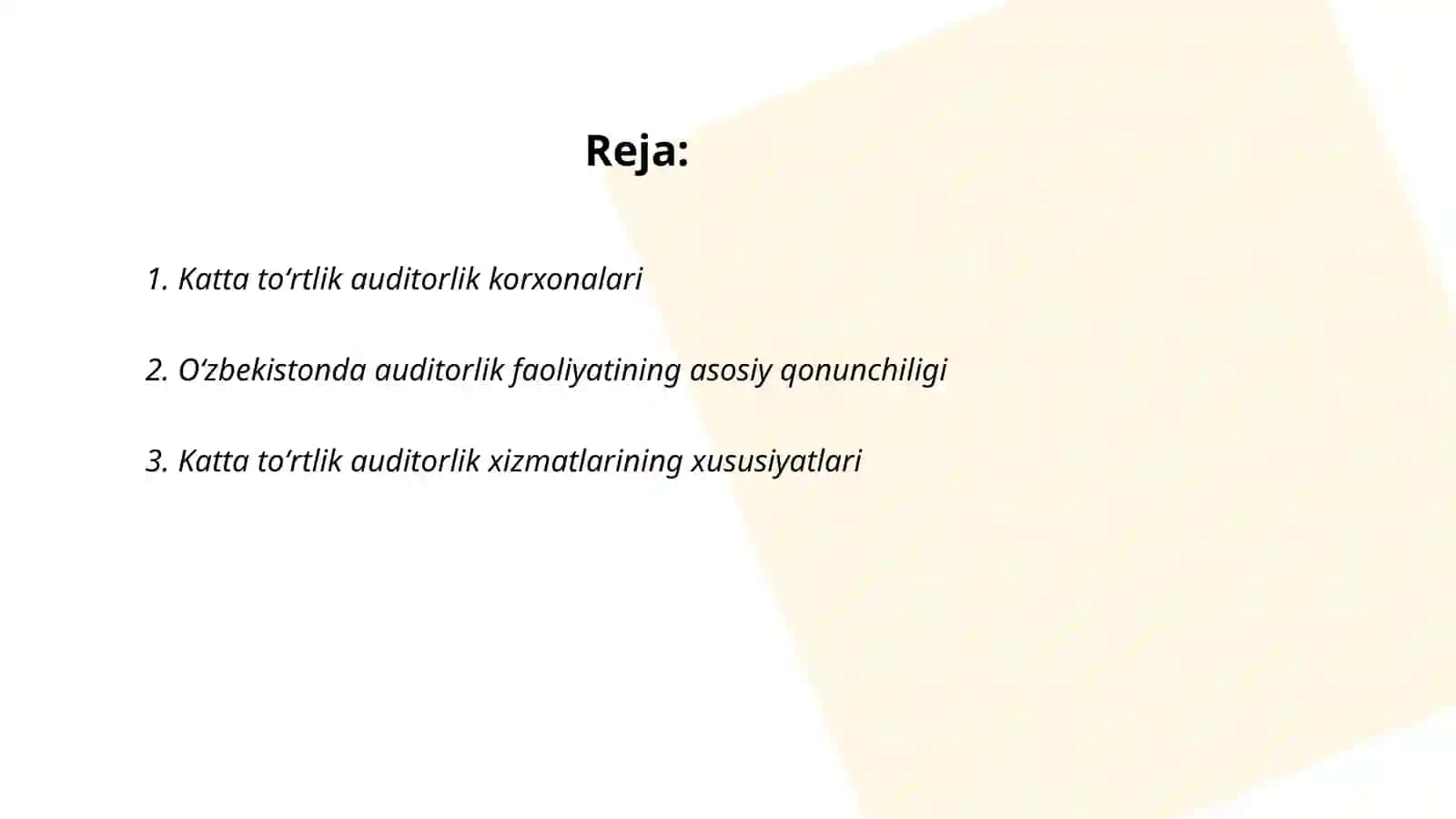 Katta toʻrtlik audit va Oʻzbekiston audit qonuni 2