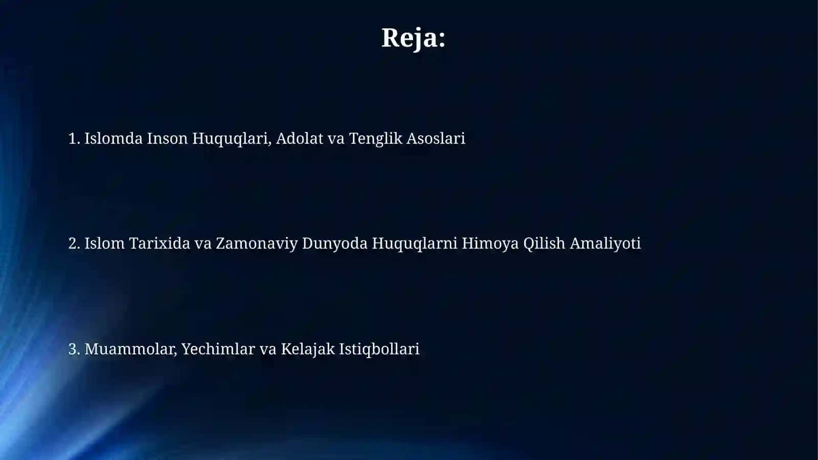 Islomda Inson Huquqlari, Adolat va Tenglik Asoslari 2