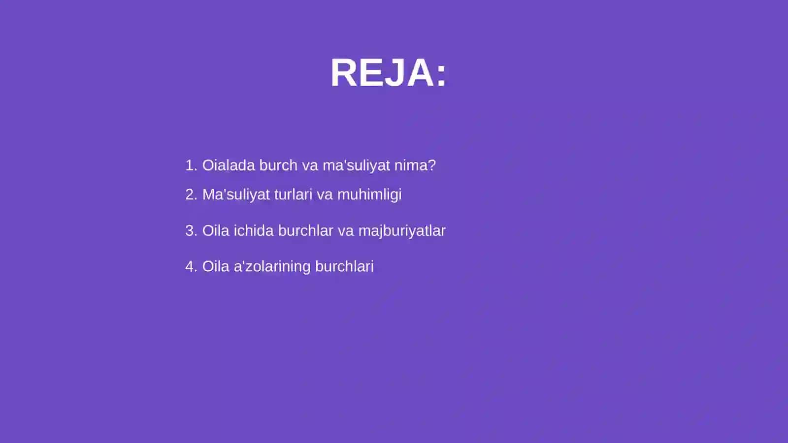 Oialada burch va ma'suliyat 2