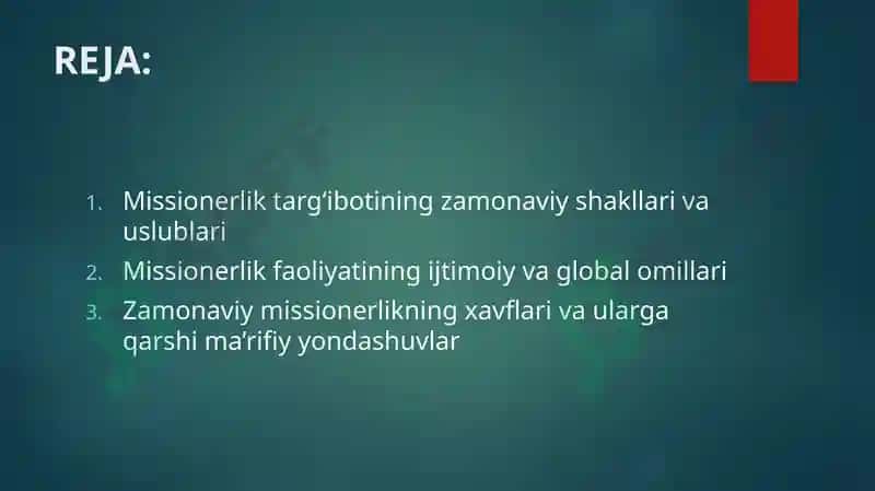 Missionerlik targ‘botida uslub va vositalarning zamonaviylashuvi 2