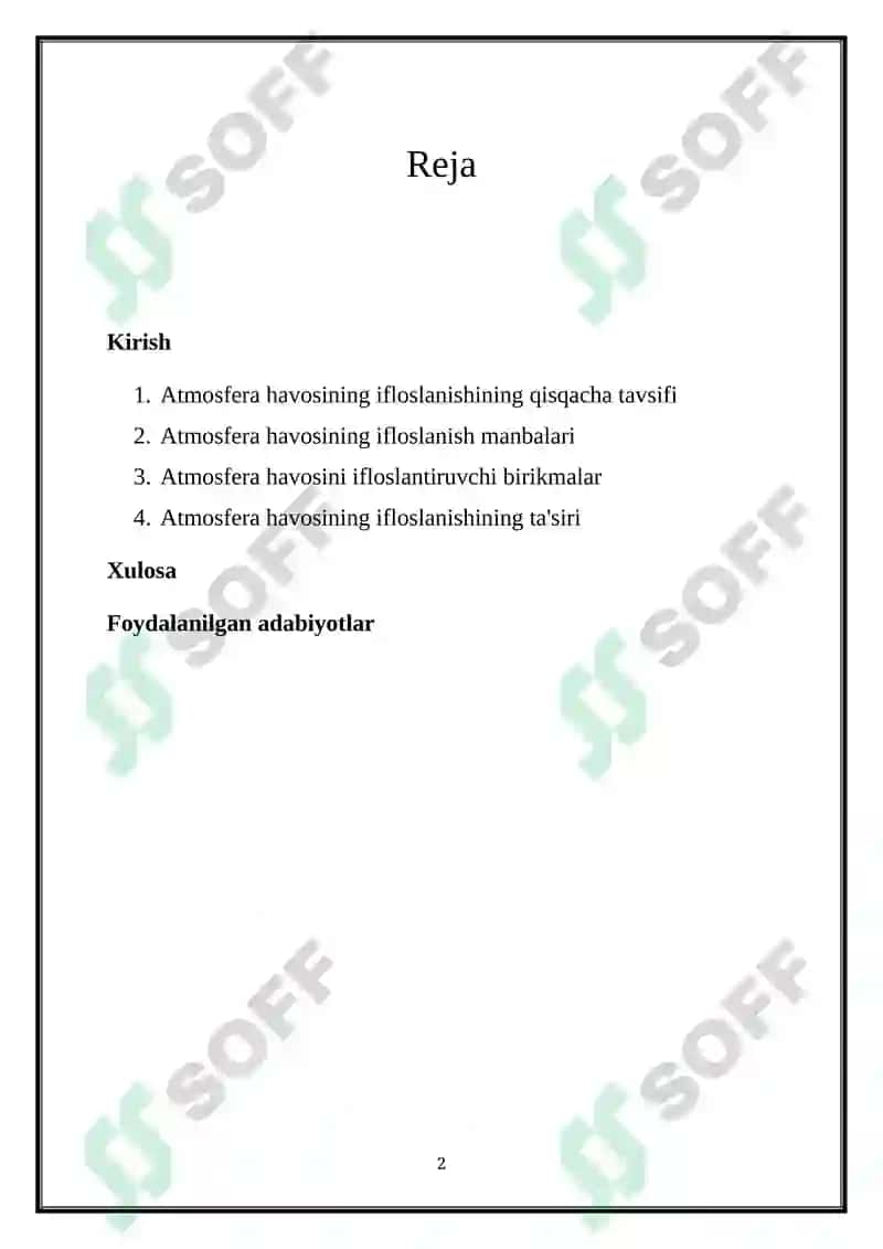ATMOSFERA HAVOSINI IFLOSLANTIRUVCHI MANBALAR VA BIRIKMALARNI AJRATING 2