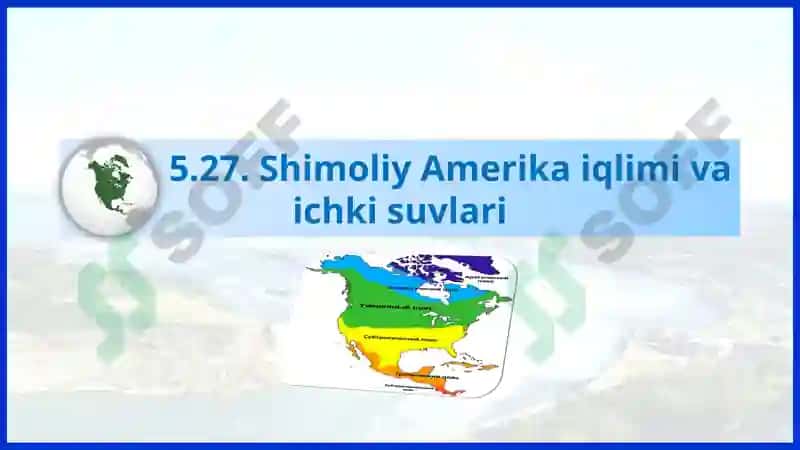 Shimoliy Amerika iqlimi va ichki suvlari 2