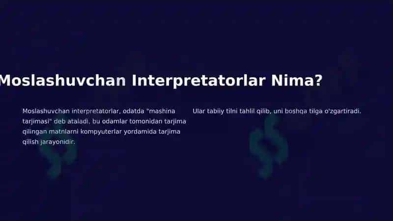 Moslashuvchan Interpretatorlar 2