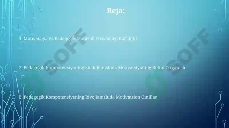 Pedagogik kampententlikni shakllantirish va rivojlantirishda motivatsiya 2