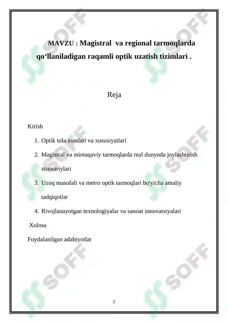 Magistral va regional tarmoqlarda qoʻllaniladigan raqamli optik uzatish tizimlari 2