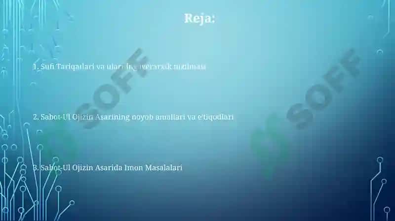 Sabot-ul ojizin asarida e'tiqod masalalari, Tariqatlar silsilsasi mavzusiga taqdimot tayyorlash 2