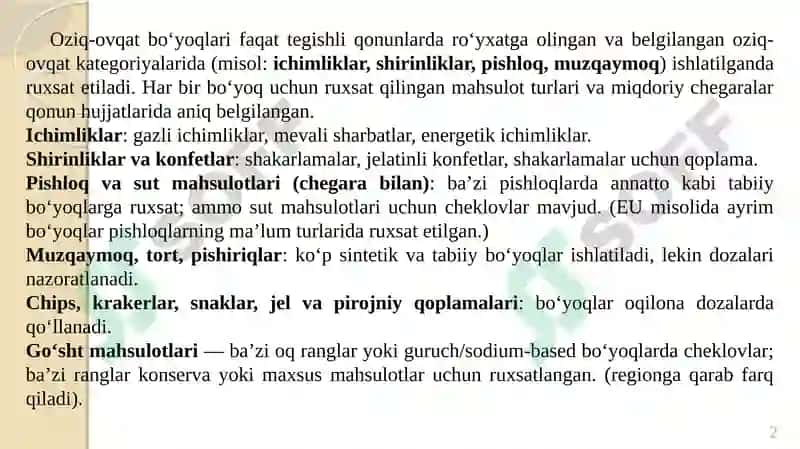 Oziq-ovqat bo‘yoqlarini ishlatishga ruxsat etilgan oziq-ovqat mahsulotlari ro‘yxati. 2
