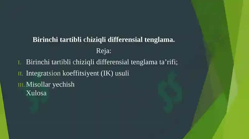 Birinchi tartibli chiziqli differensial tenglama. 2
