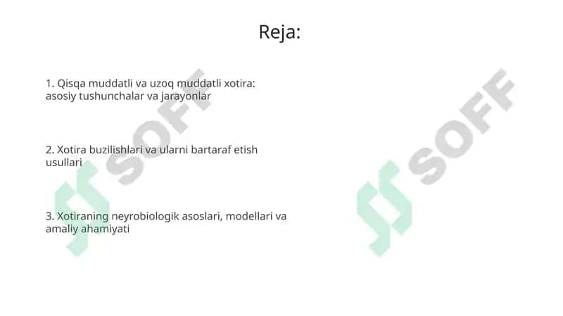Qisqamuddatli va uzoqmuddatli xotira 2