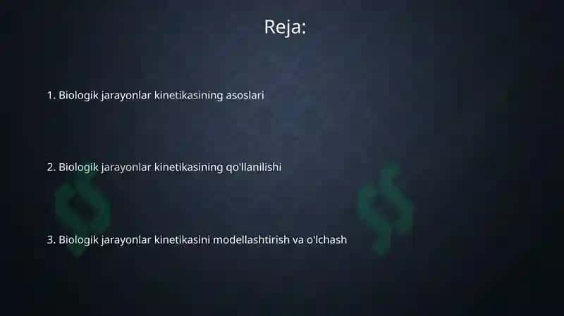 Biologik jarayonlar kinetikasi 2