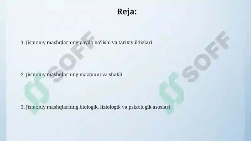 Jismoniy mashqlarning vujudga kelishi, Jismoniy mashqlarning mazmuni va shakli 2