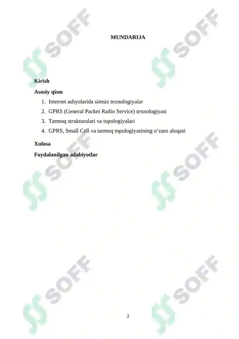 Internet ashyolarida qo‘llaniladigan simsiz texnologiyalari. GPRS, small cell standartlari. Tarmoqning strukturasi va topologiyasi. 2