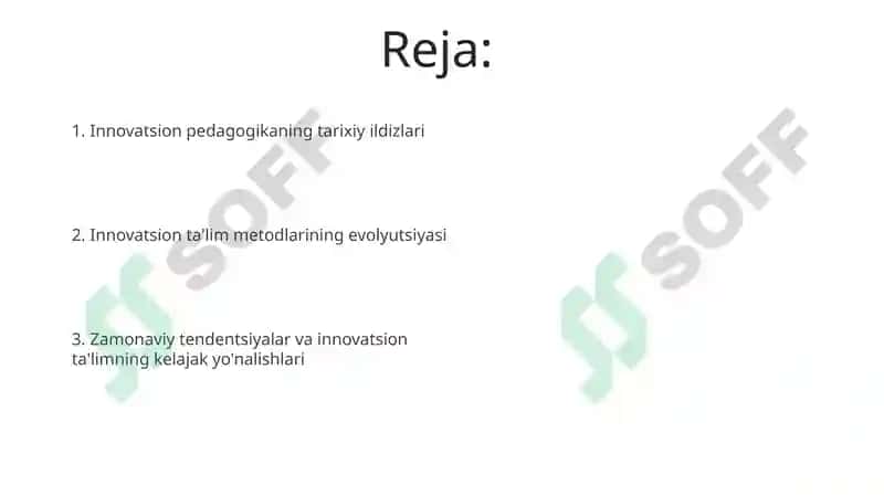 Innovatsion ta'limning rivojlanish tarixi 2