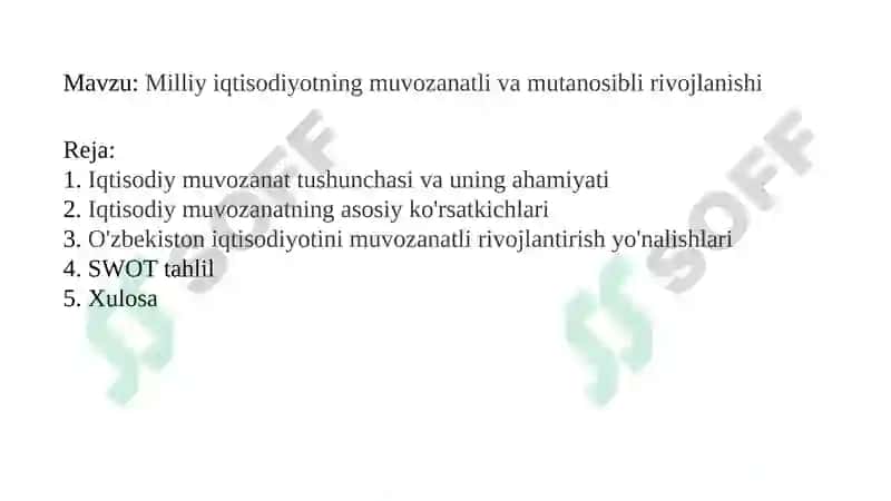 Milliy iqtisodiyotning muvozanatli va mutanosibli rivojlanishi 2