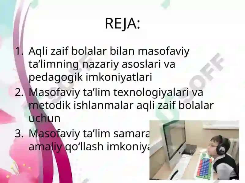 AQLI ZAIF BOLALAR BILAN MASOFAVIY TA’LIM IMKONIYATLARI 2