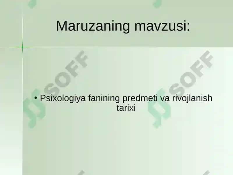 Psixologiya fanining predmeti va rivojlanish tarixi 2