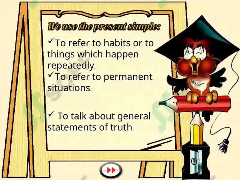 Grammar Study: Present Simple 2